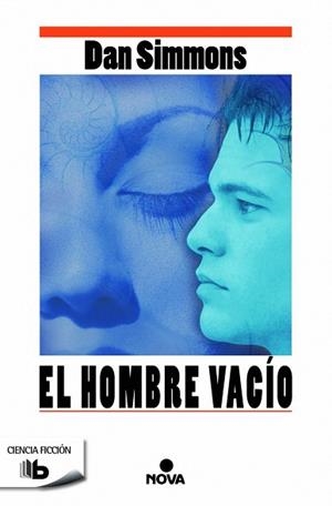 EL HOMBRE VACÍO | 9788490701485 | SIMMONS, DAN | Llibres Parcir | Librería Parcir | Librería online de Manresa | Comprar libros en catalán y castellano online