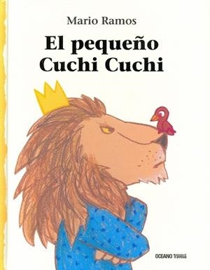EL PEQUEÑO CUCHI CUCHI | 9786077355830 | MARIO RAMOS | Llibres Parcir | Llibreria Parcir | Llibreria online de Manresa | Comprar llibres en català i castellà online