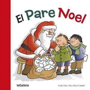 EL PARE NOEL | 9788424656591 | SALA I VILA, CARLES | Llibres Parcir | Librería Parcir | Librería online de Manresa | Comprar libros en catalán y castellano online