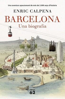 BARCELONA. UNA BIOGRAFIA | 9788429774603 | ENRIC CALPENA | Llibres Parcir | Llibreria Parcir | Llibreria online de Manresa | Comprar llibres en català i castellà online