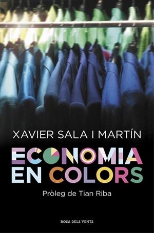 ECONOMIA EN COLORS | 9788415961970 | SALA I MARTÍN,XAVIER | Llibres Parcir | Llibreria Parcir | Llibreria online de Manresa | Comprar llibres en català i castellà online