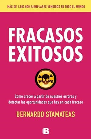 FRACASOS EXITOSOS | 9788466654869 | STAMATEAS, BERNARDO | Llibres Parcir | Librería Parcir | Librería online de Manresa | Comprar libros en catalán y castellano online