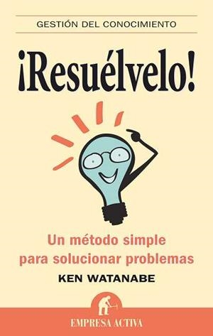¡RESUÉLVELO! -BICOLOR- | 9788492452408 | WATANABE, KEN | Llibres Parcir | Llibreria Parcir | Llibreria online de Manresa | Comprar llibres en català i castellà online