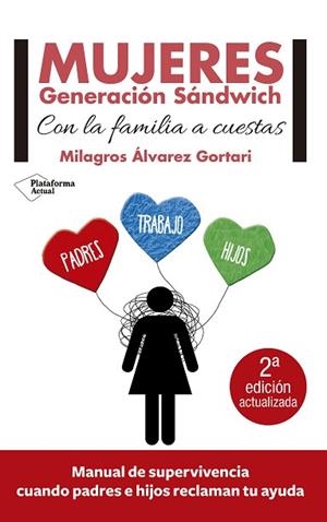 MUJERES GENERACIÓN SÁNDWICH | 9788416429462 | ÁLVAREZ GORTARI, MILAGROS | Llibres Parcir | Librería Parcir | Librería online de Manresa | Comprar libros en catalán y castellano online