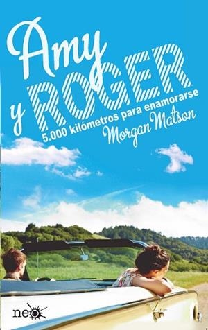 AMY Y ROGER | 9788416096022 | MATSON, MORGAN | Llibres Parcir | Librería Parcir | Librería online de Manresa | Comprar libros en catalán y castellano online