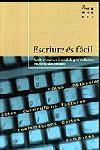 ESCRIURE ES FACIL | 9788482562995 | Llibres Parcir | Llibreria Parcir | Llibreria online de Manresa | Comprar llibres en català i castellà online