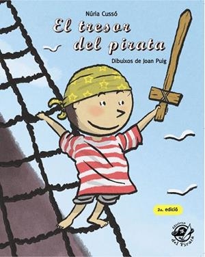 EL TRESOR DEL PIRATA | 9788496569959 | CUSSÓ GRAU, NÚRIA | Llibres Parcir | Librería Parcir | Librería online de Manresa | Comprar libros en catalán y castellano online