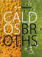 CALDOS [RICARD CAMARENA] BROTHS | 9788472121577 | CAMARENA IVARS, RICARD | Llibres Parcir | Librería Parcir | Librería online de Manresa | Comprar libros en catalán y castellano online