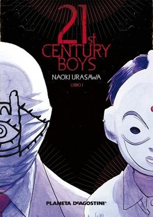 21ST CENTURY BOYS Nº 01/02 | 9788467458374 | URASAWA, NAOKI | Llibres Parcir | Librería Parcir | Librería online de Manresa | Comprar libros en catalán y castellano online