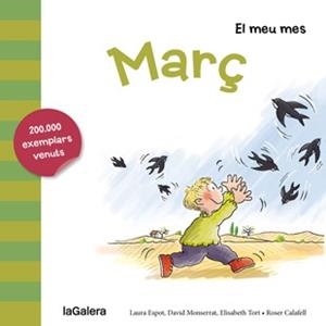 EL MEU MES : MARÇ | 9788424655747 | ESPOT, LAURA/MONSERRAT, DAVID/TORT, ELISABETH | Llibres Parcir | Llibreria Parcir | Llibreria online de Manresa | Comprar llibres en català i castellà online