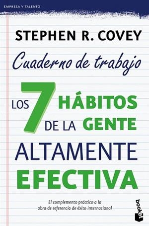 LOS 7 HÁBITOS DE LA GENTE ALTAMENTE EFECTIVA. CUADERNO DE TRABAJO | 9788408149675 | STEPHEN R. COVEY | Llibres Parcir | Llibreria Parcir | Llibreria online de Manresa | Comprar llibres en català i castellà online