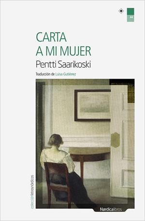 CARTA A MI MUJER | 9788416440498 | SAARIKOSKI, PENTTI | Llibres Parcir | Librería Parcir | Librería online de Manresa | Comprar libros en catalán y castellano online