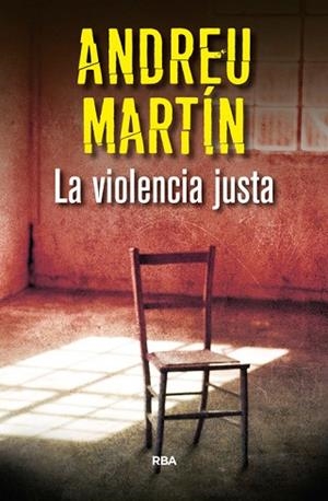 LA VIOLENCIA JUSTA | 9788490566039 | MARTIN,ANDREU | Llibres Parcir | Llibreria Parcir | Llibreria online de Manresa | Comprar llibres en català i castellà online