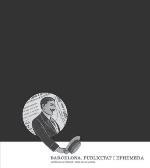 BARCELONA. PUBLICITAT I EPHEMERA. 1850-1950 | 9788498507294 | OLIVA PASCUET, VÍCTOR/OLIVA SANOSA, ORIOL | Llibres Parcir | Librería Parcir | Librería online de Manresa | Comprar libros en catalán y castellano online