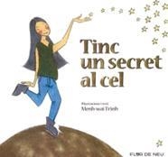TINC UN SECRET AL CEL | 9788480906265 | TRINH COLLELLDEVALL, MENH-WAI | Llibres Parcir | Librería Parcir | Librería online de Manresa | Comprar libros en catalán y castellano online