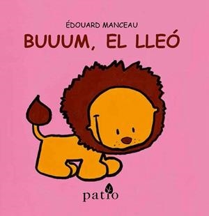 BUUUM, EL LLEÓ | 9788416256761 | MANCEAU, ÉDOUARD | Llibres Parcir | Librería Parcir | Librería online de Manresa | Comprar libros en catalán y castellano online