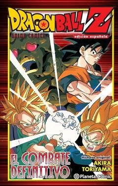 DRAGON BALL Z EL COMBATE DEFINITIVO | 9788416476763 | AKIRA TORIYAMA | Llibres Parcir | Llibreria Parcir | Llibreria online de Manresa | Comprar llibres en català i castellà online