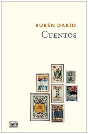 CUENTOS (RUBEN DARIO) | 9788416259427 | DARIO RUBEN | Llibres Parcir | Librería Parcir | Librería online de Manresa | Comprar libros en catalán y castellano online