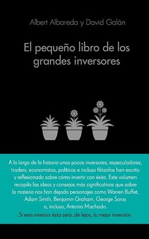 EL PEQUEÑO LIBRO DE LOS GRANDES INVERSORES | 9788416253517 | ALBERT ALBAREDA/DAVID GALÁN | Llibres Parcir | Librería Parcir | Librería online de Manresa | Comprar libros en catalán y castellano online