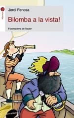 BILOMBA A LA VISTA! | 9788415975793 | FENOSA TATAY, JORDI | Llibres Parcir | Llibreria Parcir | Llibreria online de Manresa | Comprar llibres en català i castellà online