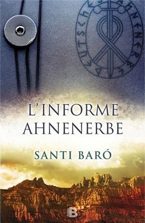 L'INFORME AHNENERBE | 9788466658089 | BARÓ, SANTI | Llibres Parcir | Llibreria Parcir | Llibreria online de Manresa | Comprar llibres en català i castellà online