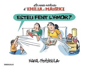 ESTEU FENT L'AMOR? (LES NOVES AVENTURES D'EMÍLIA I MAURICI 2) | 9788466329927 | FONTDEVILA,MANEL | Llibres Parcir | Llibreria Parcir | Llibreria online de Manresa | Comprar llibres en català i castellà online