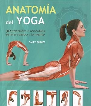 ANATOMIA DEL YOGA | 9789089986207 | AA.VV | Llibres Parcir | Llibreria Parcir | Llibreria online de Manresa | Comprar llibres en català i castellà online