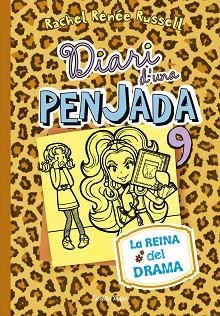 DIARI D'UNA PENJADA 9. LA REINA DEL DRAMA | 9788416520190 | RACHEL RENÉE RUSSELL | Llibres Parcir | Llibreria Parcir | Llibreria online de Manresa | Comprar llibres en català i castellà online