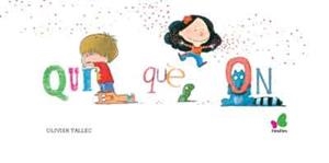 QUI QUE ON | 9788416490226 | TALLEC, OLIVIER | Llibres Parcir | Librería Parcir | Librería online de Manresa | Comprar libros en catalán y castellano online