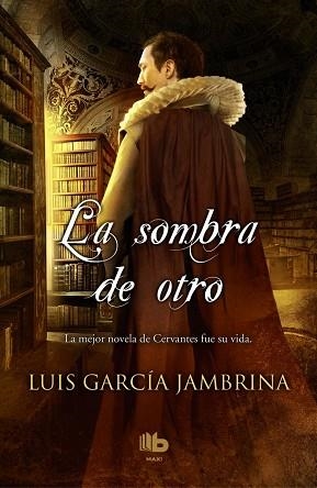 LA SOMBRA DE OTRO | 9788490701867 | GARCÍA JAMBRINA, LUIS | Llibres Parcir | Llibreria Parcir | Llibreria online de Manresa | Comprar llibres en català i castellà online