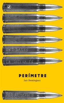 PERÍMETRE | 9788416528004 | DOMÍNGUEZ, JAIR | Llibres Parcir | Llibreria Parcir | Llibreria online de Manresa | Comprar llibres en català i castellà online