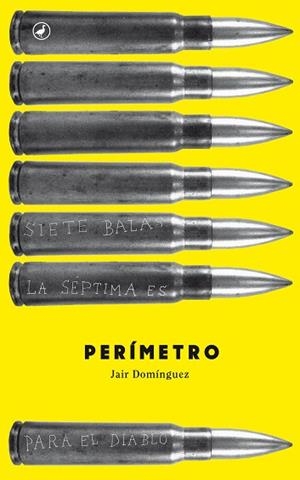 PERÍMETRO | 9788416528011 | DOMÍNGUEZ, JAIR | Llibres Parcir | Llibreria Parcir | Llibreria online de Manresa | Comprar llibres en català i castellà online