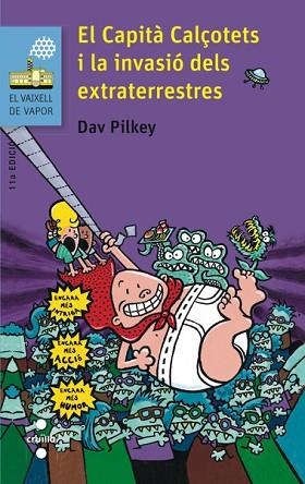 EL CAPITA CALCOTETS I LA INVAS | 9788466139458 | PILKEY, DAV | Llibres Parcir | Llibreria Parcir | Llibreria online de Manresa | Comprar llibres en català i castellà online