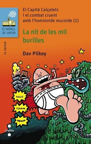 CAPITA CALÇOTETS I COMBAT CRUENT AMB HOMINOIDE MUCOIDE 1. LA NIT DE LES MIL BURILLES | 9788466139465 | PILKEY, DAV | Llibres Parcir | Llibreria Parcir | Llibreria online de Manresa | Comprar llibres en català i castellà online