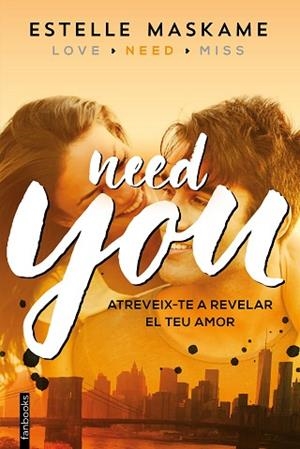 YOU 2. NEED YOU | 9788416297603 | ESTELLE MASKAME | Llibres Parcir | Librería Parcir | Librería online de Manresa | Comprar libros en catalán y castellano online