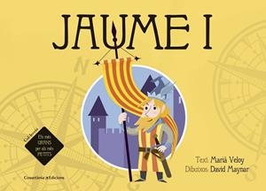JAUME I (ELS MES GRANS PER ALS MES PETITS) PERSONATGES: JAUME I | 9788490344026 | VELOY PLANAS, MARIÀ | Llibres Parcir | Llibreria Parcir | Llibreria online de Manresa | Comprar llibres en català i castellà online
