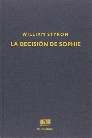 LA DECISISON DE SOPHIE | 9788416259441 | STYRON W | Llibres Parcir | Librería Parcir | Librería online de Manresa | Comprar libros en catalán y castellano online