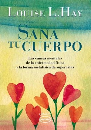 SANA TU CUERPO | 9788479539351 | HAY, LOUISE | Llibres Parcir | Llibreria Parcir | Llibreria online de Manresa | Comprar llibres en català i castellà online