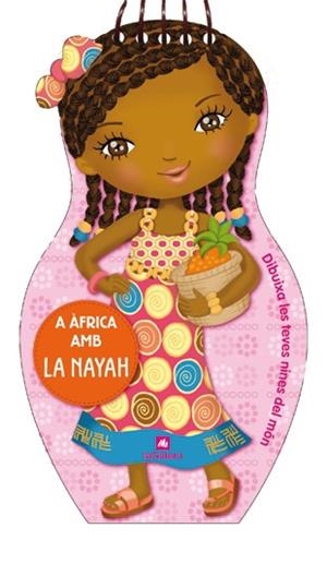 A ÀFRICA AMB LA NAYAH | 9788424641849 | Llibres Parcir | Llibreria Parcir | Llibreria online de Manresa | Comprar llibres en català i castellà online
