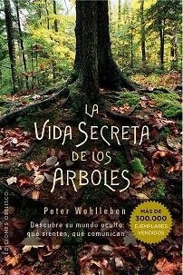LA VIDA SECRETA DE LOS ÁRBOLES | 9788491110835 | WOHLLEBEN, PETER | Llibres Parcir | Llibreria Parcir | Llibreria online de Manresa | Comprar llibres en català i castellà online