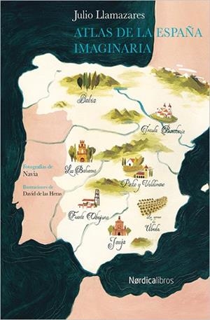 ATLAS DE LA ESPAÑA IMAGINARIA | 9788416440276 | ALONSO LLAMAZARES, JULIO | Llibres Parcir | Llibreria Parcir | Llibreria online de Manresa | Comprar llibres en català i castellà online