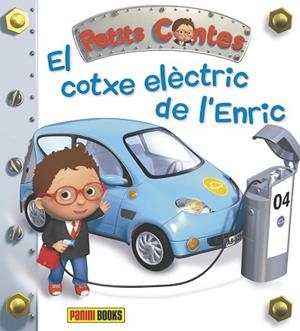 EL COTXE ELÈCTRIC DE L'ENRIC ( PETITS CONTES ) | 9788490943915 | NATHALIE BÉLINEAU | Llibres Parcir | Llibreria Parcir | Llibreria online de Manresa | Comprar llibres en català i castellà online