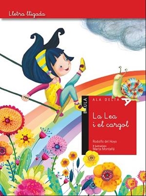 LA LEA I EL CARGOL | 9788447930531 | DEL HOYO ALFARO, RODOLFO | Llibres Parcir | Llibreria Parcir | Llibreria online de Manresa | Comprar llibres en català i castellà online