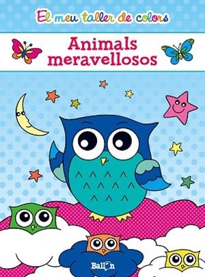EL MEU TALLER DE COLORS - ANIMALS MERAVELLOSOS | 9789463072694 | BALLON | Llibres Parcir | Llibreria Parcir | Llibreria online de Manresa | Comprar llibres en català i castellà online