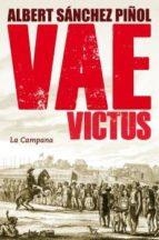 VAE VICTUS (RUSTICA/CAT.) | 9788416457274 | SÁNCHEZ PIÑOL, ALBERT | Llibres Parcir | Llibreria Parcir | Llibreria online de Manresa | Comprar llibres en català i castellà online