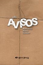 ELS AVISOS | 9788494487125 | RIBES GUASCH, BARTOMEU | Llibres Parcir | Librería Parcir | Librería online de Manresa | Comprar libros en catalán y castellano online