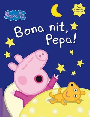 PEPPA PÌG : BONA NIT PEPA ! | 9788448846053 | VARIOS AUTORES | Llibres Parcir | Librería Parcir | Librería online de Manresa | Comprar libros en catalán y castellano online