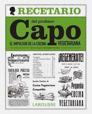 EL RECETARIO DEL PROFESOR CAPO. EL IMPULSOR DE LA COCINA VEGETARIANA | 9788416641055 | FREIXES, SERGI | Llibres Parcir | Llibreria Parcir | Llibreria online de Manresa | Comprar llibres en català i castellà online