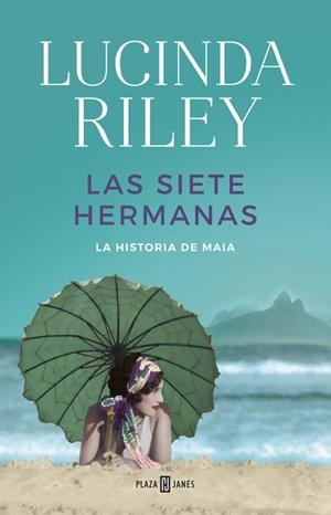 LAS SIETE HERMANAS (LAS SIETE HERMANAS 1) | 9788401017193 | RILEY, LUCINDA | Llibres Parcir | Librería Parcir | Librería online de Manresa | Comprar libros en catalán y castellano online