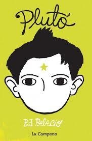 WONDER : PLUTÓ | 9788416457090 | PALACIO, R.J. | Llibres Parcir | Llibreria Parcir | Llibreria online de Manresa | Comprar llibres en català i castellà online